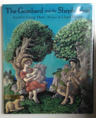 Item #9595 The Goatherd and the Shepherdess A Tale from Ancient Greece. Lenny Hort, retold by