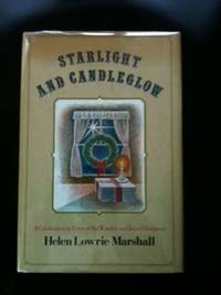 Item #9638 Starlight and Candleglow. Helen Lowrie and Marshall, Paul Bacon