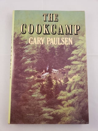 Item #966 The Cookcamp. Gary Paulsen