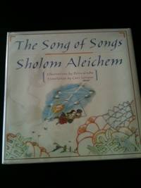 Item #9805 The Song of Songs. Sholom Aleichem