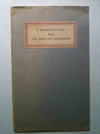 Item #9815 A Marriage Song For The Princess Elizabeth November 20th, 1947. John Buxton