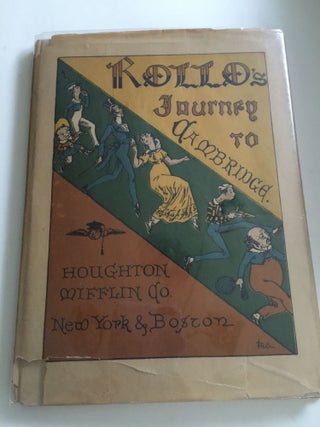 Item #9837 Rollo's Journey to Cambridge. John T. Wheelwright, Frederic Stimson